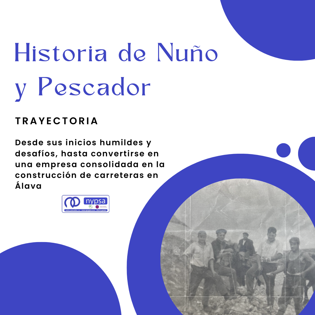 Historia de Nuño y Pescador: construcción de carreteras en Álava