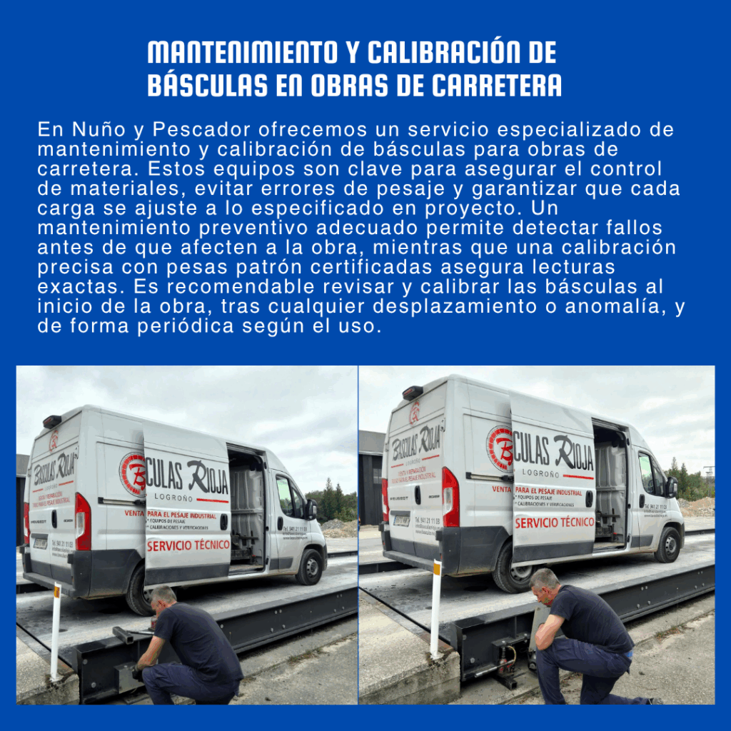 Mantenimiento y calibración de básculas en obras de carretera