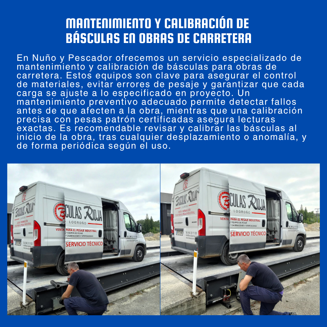 Mantenimiento y calibración de básculas en obras de carretera