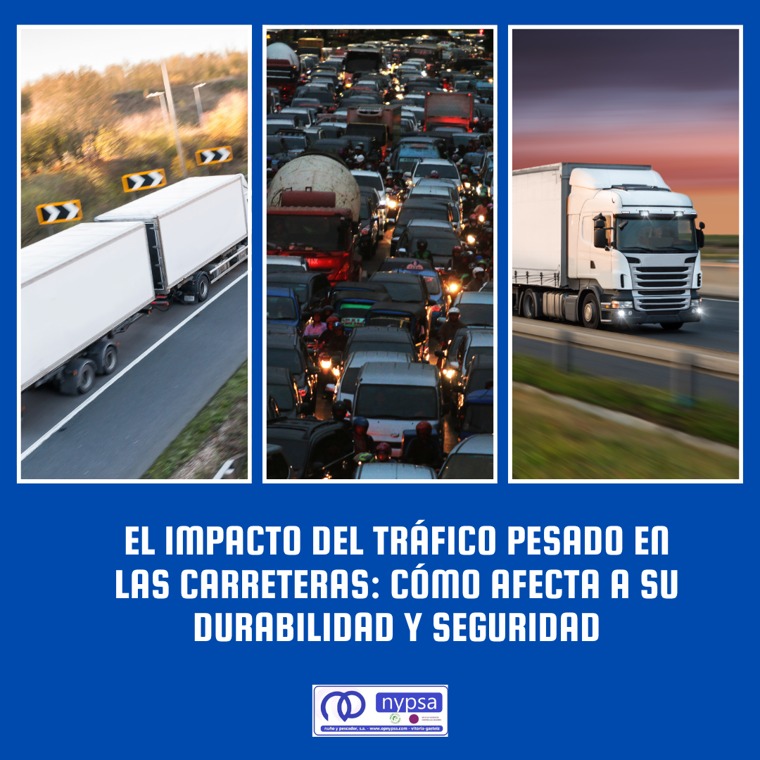 impacto del tráfico pesado en las carreteras