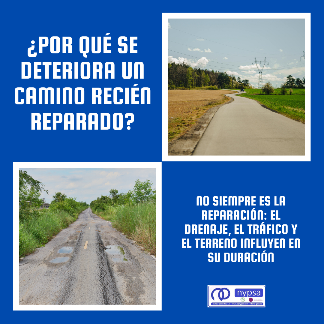 Reparación de caminos: por qué un camino recién reparado se deteriora